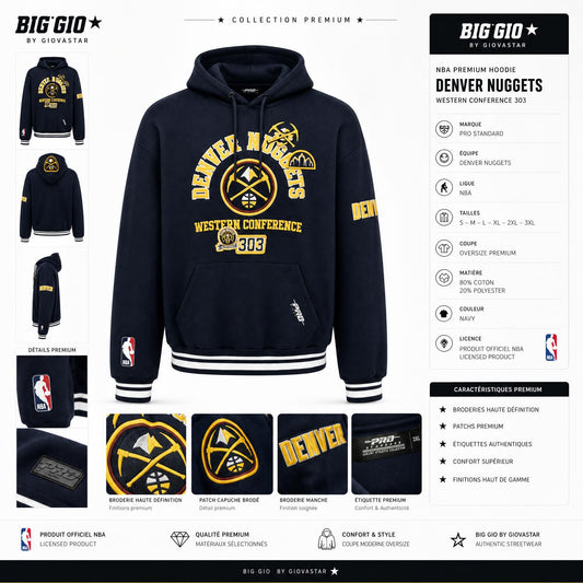 Hoodie NBA Denver Nuggets 🏀 Western Conference 303 — Pro Standard Luxury — Broderies Premium — Taille 3XL