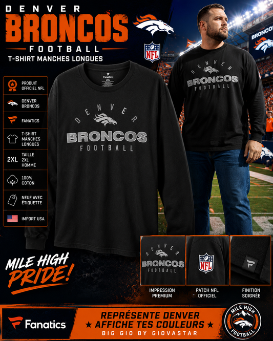 🐎 Denver Broncos Fanatics T-shirt Manches Longues Homme 2XL Neuf NFL