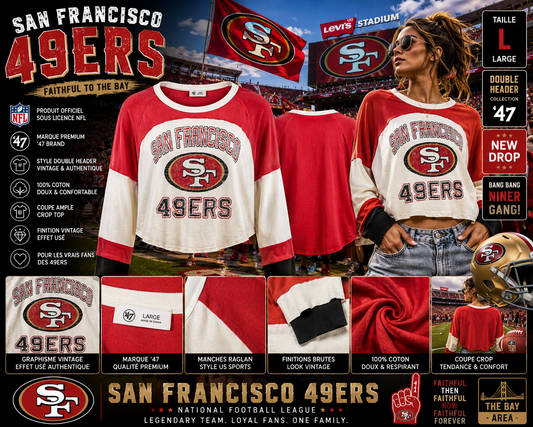 🏈🔥 SAN FRANCISCO 49ERS x ’47 ❤️💛 DOUBLE HEADER • NFL • CROP TOP OVERSIZE • TAILLE L • NEW DROP 🇺🇸